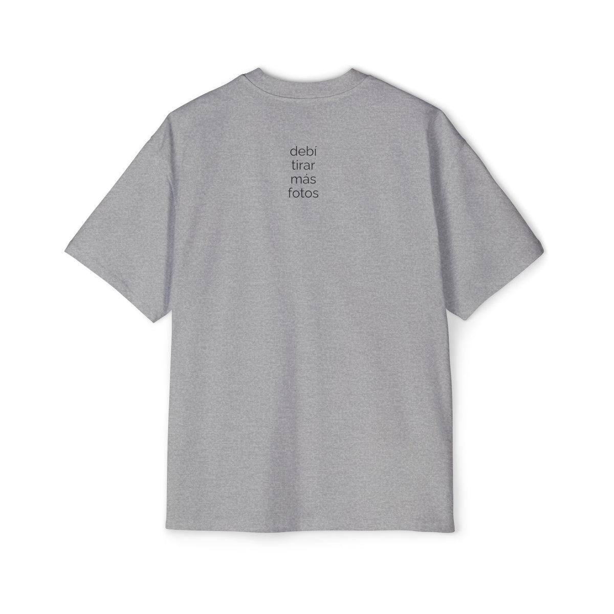 Copy of Debí tirar más fotos - Men's Heavy Oversized Tee