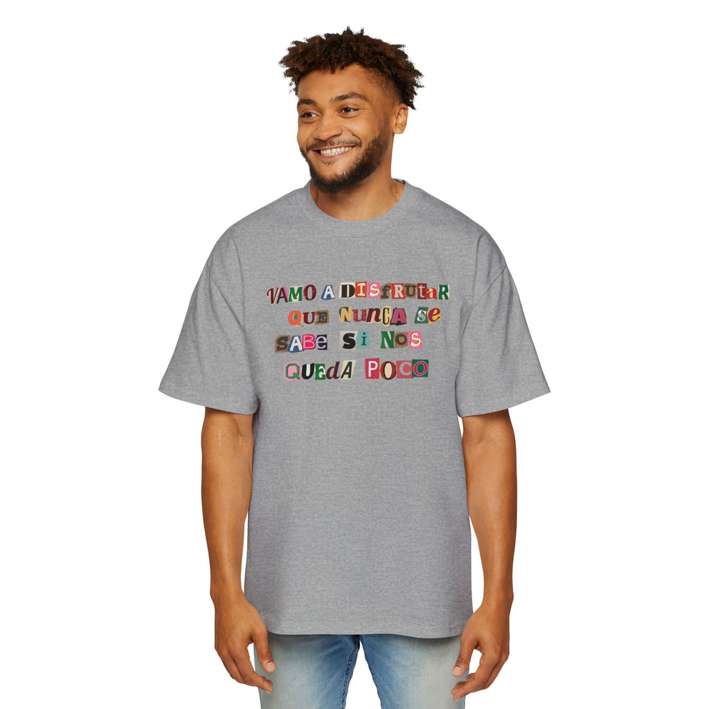 Vamo a disfrutar - Men's Heavy Oversized Tee