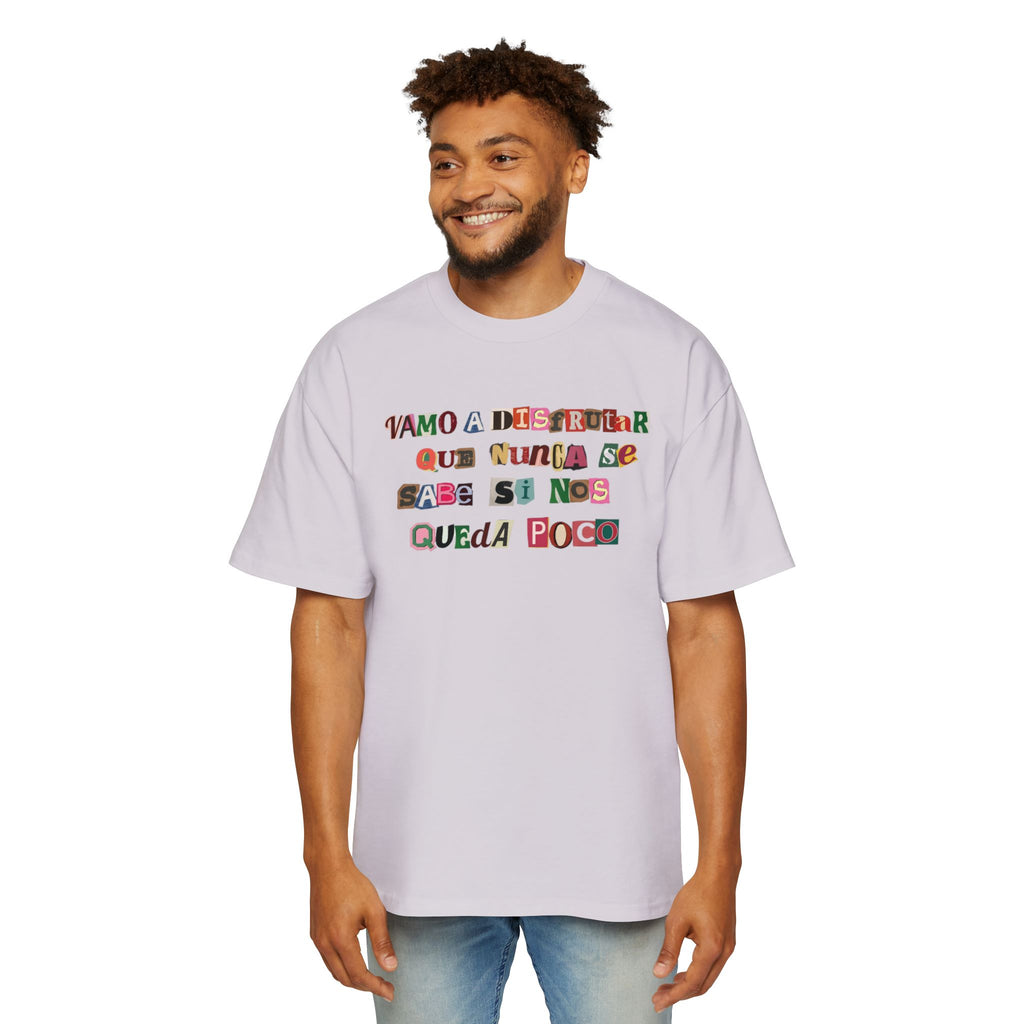 Vamo a disfrutar - Men's Heavy Oversized Tee